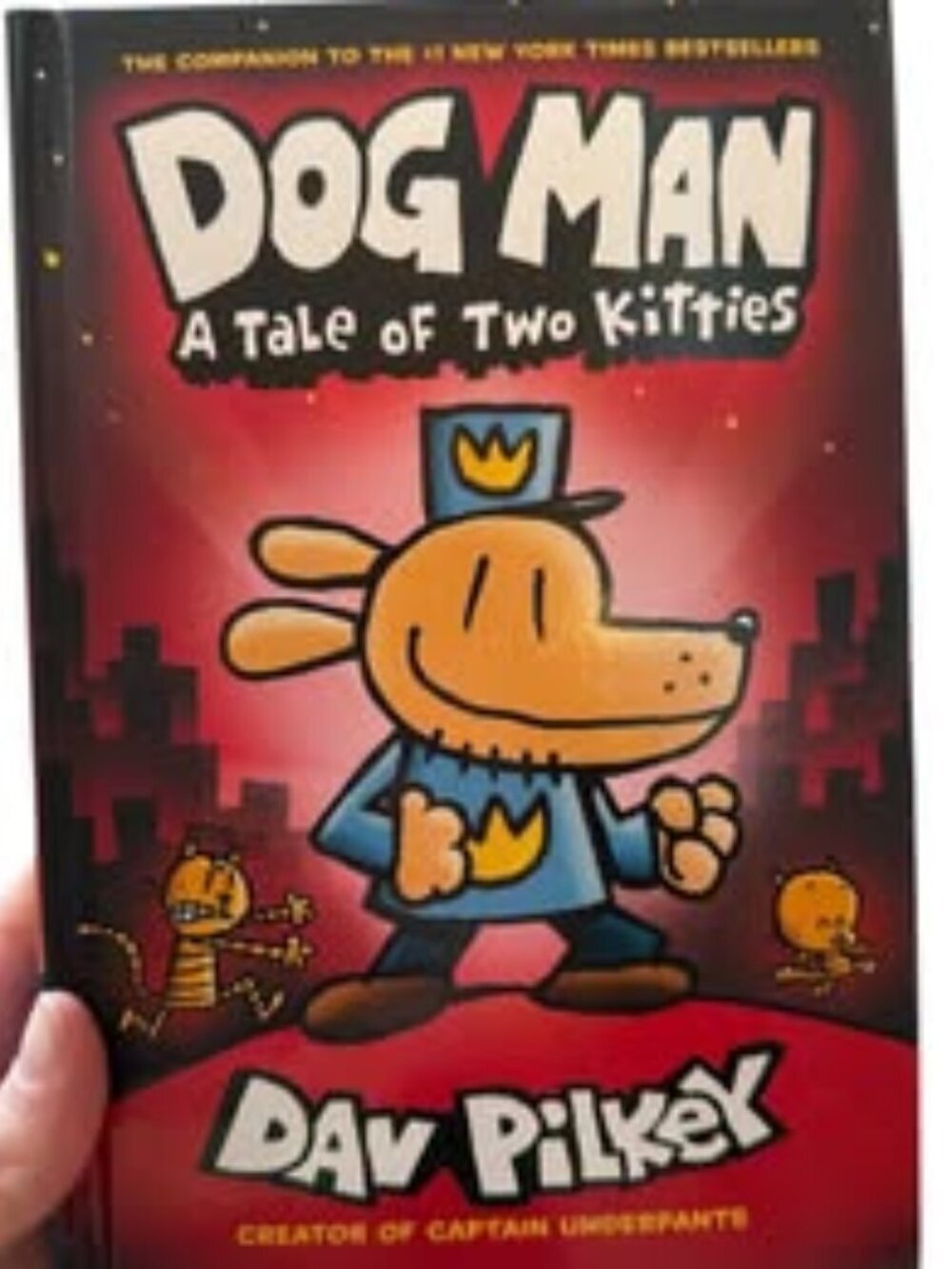 Dog Man: A Tale of Two Kitties by Dav Pilkey